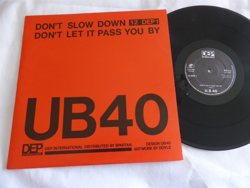Ub40 don slow down dep - ub40,